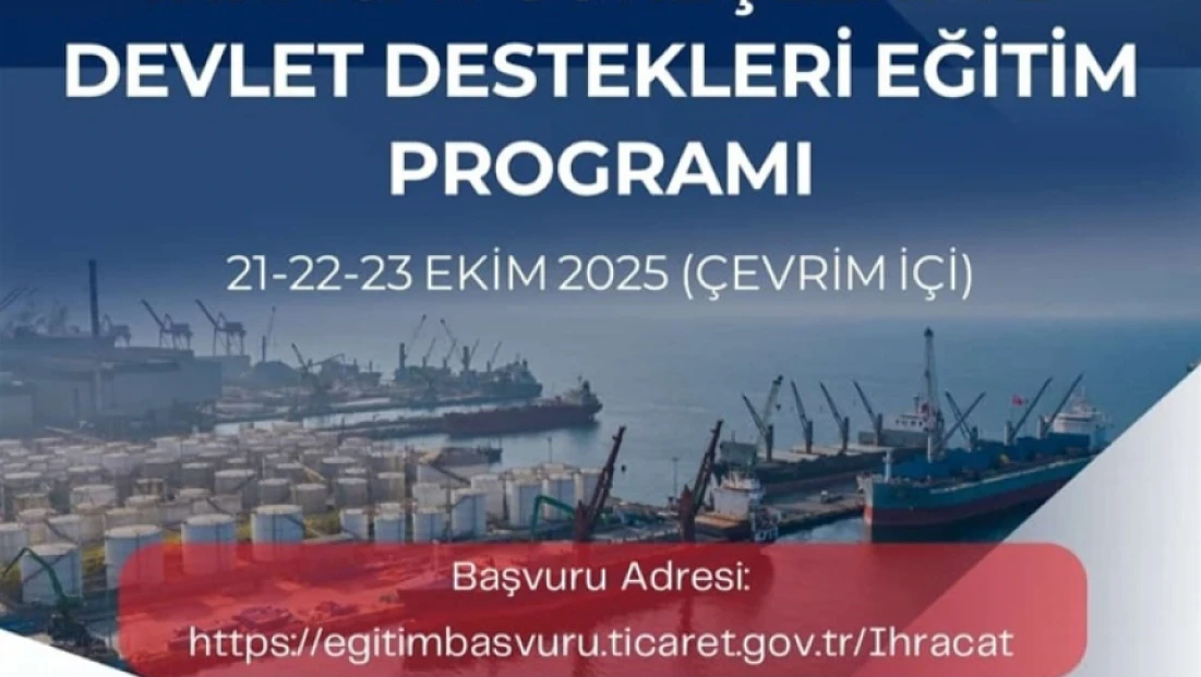 Ticaret Bakanlığı’ndan Ücretsiz İhracat Eğitimi