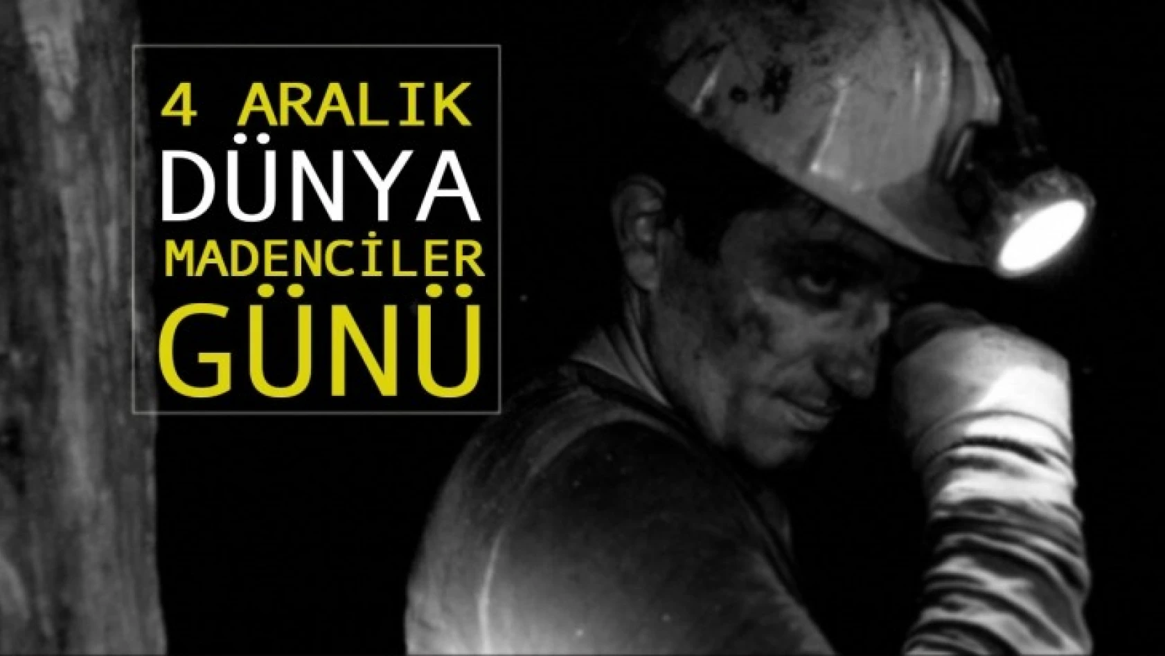 Bankoğlu: 'Madencilerimizi aydınlığa kavuşturacağız'