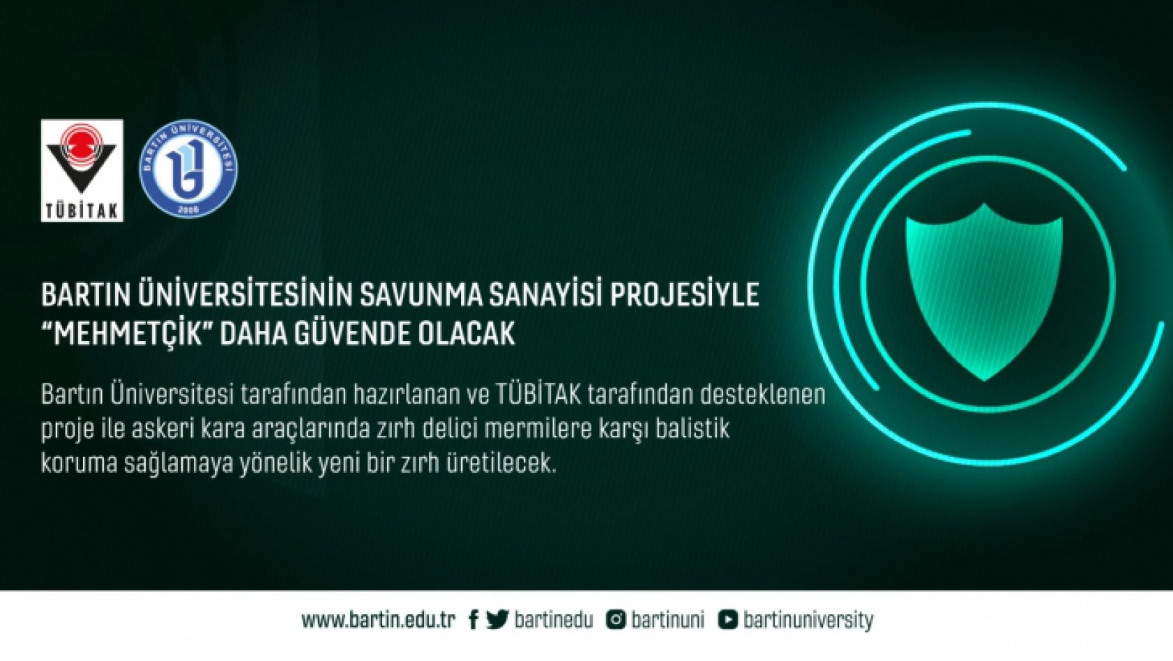 Bartın Üniversitesinin savunma sanayisi projesiyle 'Mehmetçik' daha güvende olacak