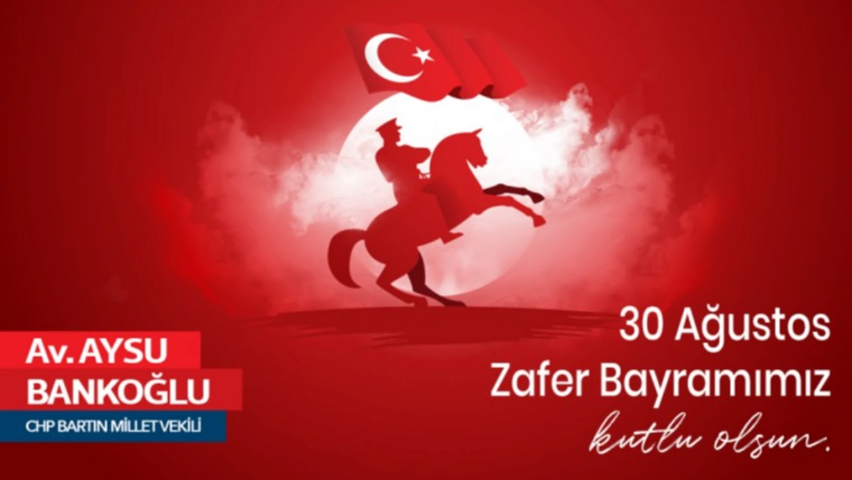 Bankoğlu, Zafer Bayramını kutladı