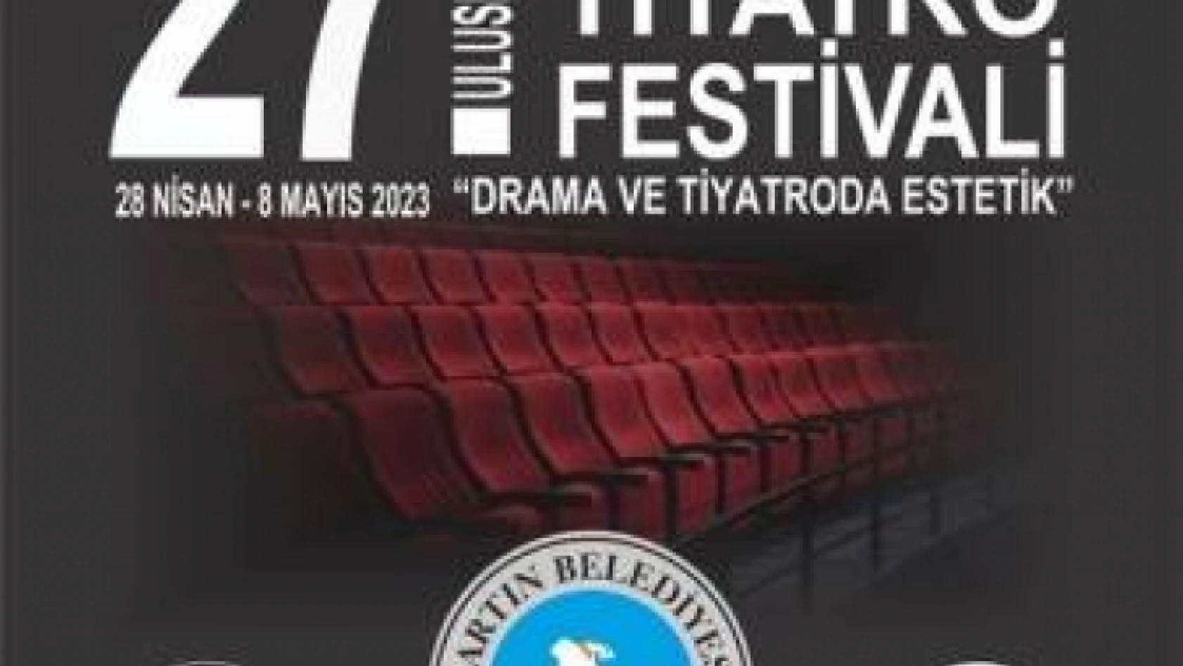 Uluslar arası Tiyatro Festivali başlıyor
