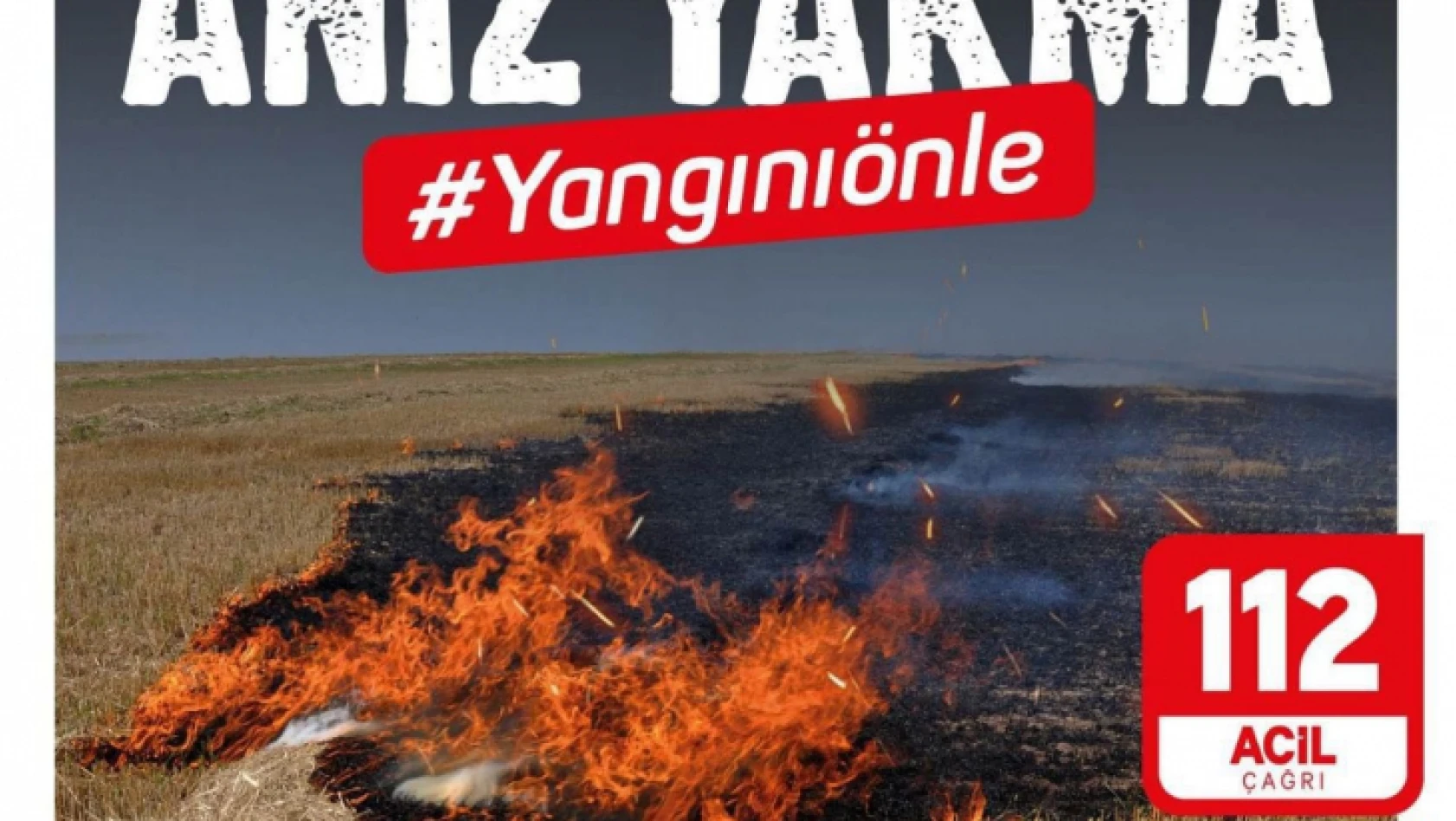Valilikten orman yangınları ve anız uyarısı