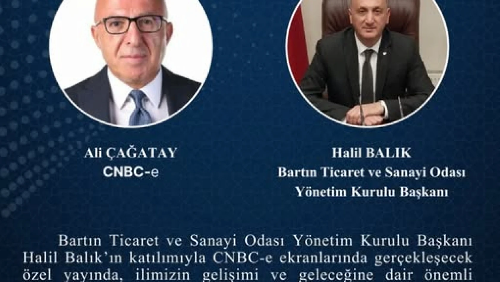 Bartın'ın Ekonomisi CNBC-e'de Masaya Yatırılacak