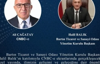 Bartın'ın Ekonomisi CNBC-e'de Masaya Yatırılacak