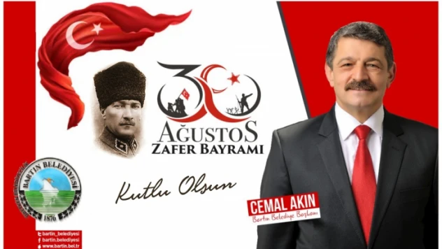 Akın, Zafer Bayramını kutladı