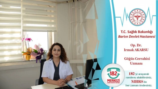 Bartın Devlet Hastanesi'ne Yeni Göğüs Cerrahisi Uzmanı