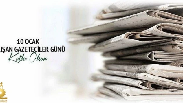 GİAD Çalışan Gazeteciler Gününü kutladı