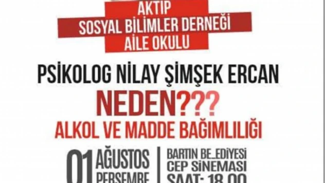 Alkol ve madde bağımlılığı anlatılacak