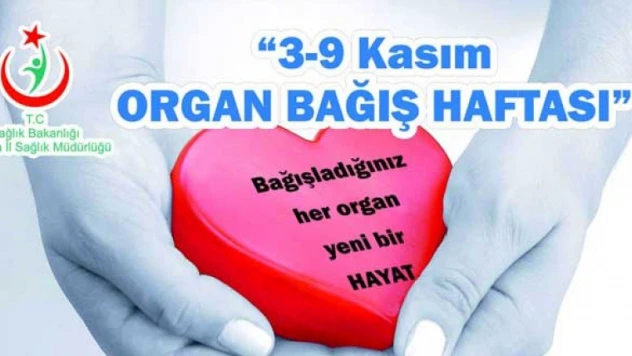 Organ bağışlayın, geleceğe yatırım yapın!