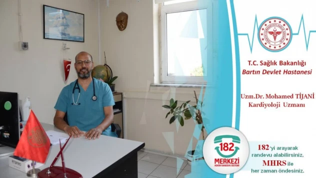 Kardiyoloji Uzmanı Dr. Tijani hasta kabulüne başladı