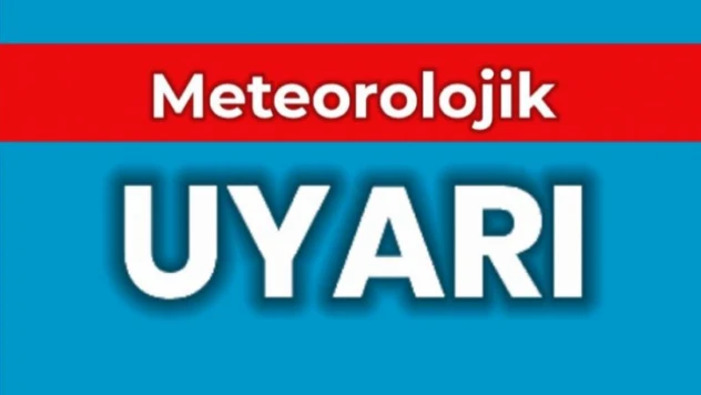 Meteorolojiden beklenen uyarı