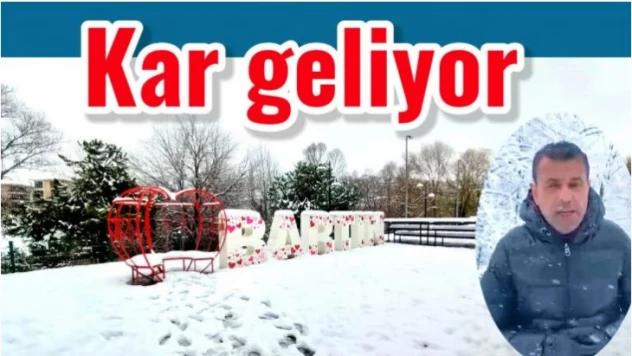 Soğuk ve karlı hava kapıda