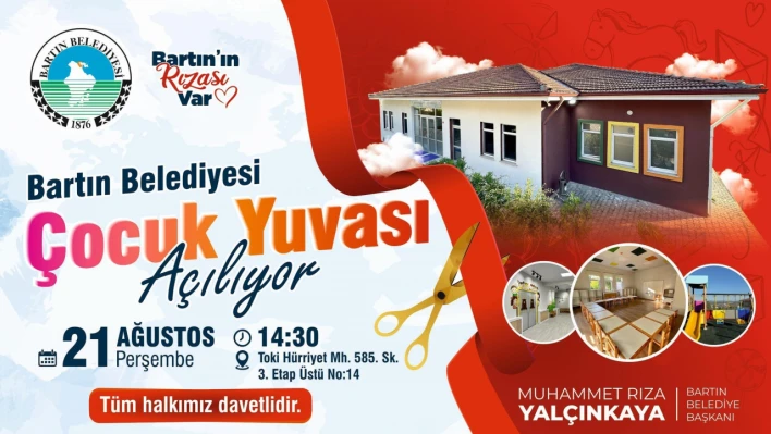 Bartın Belediyesi Çocuk Yuvası Açılıyor