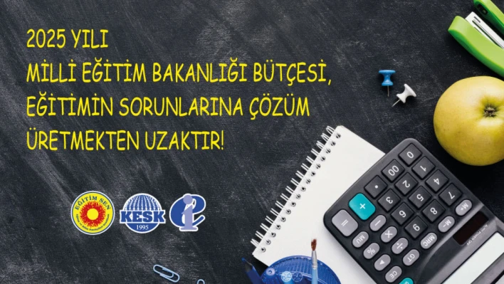 Eğitim Sen Şube Başkanı İpci'den bütçe tepkisi!