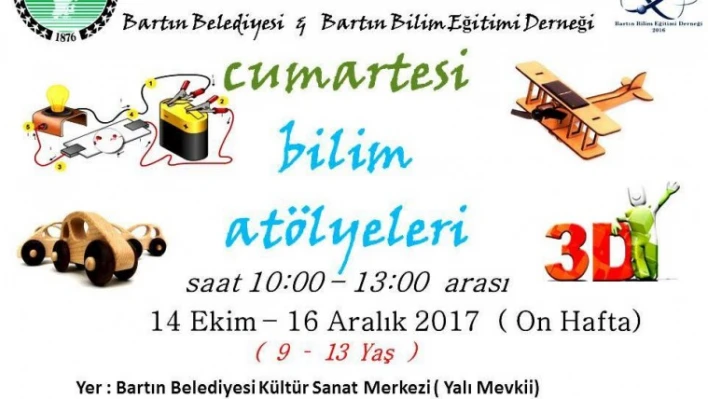 BİLİM ATÖLYE ÇALIŞMALARI 9 – 13 YAŞ GURUBUNA YÖNELİK DÜZENLENECEK