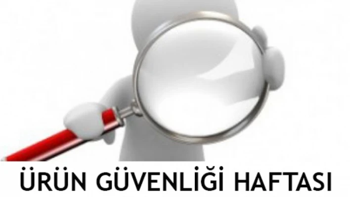 Bartın'da Ürün Güvenliği Haftası etkinlikleri başlıyor