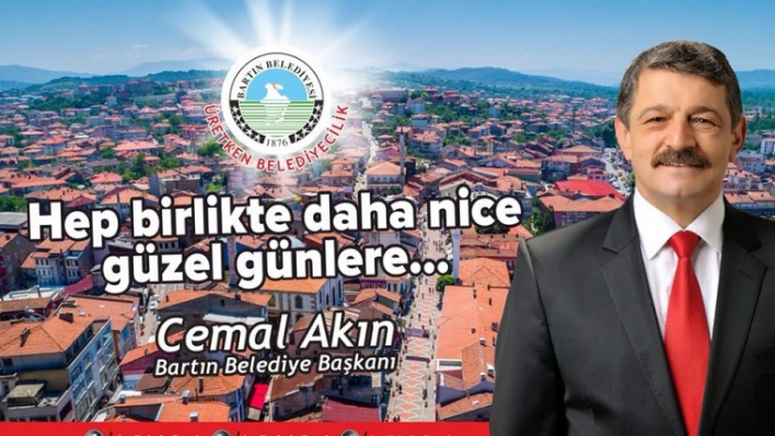 Akın: 'Hep birlikte daha nice güzel günlere'