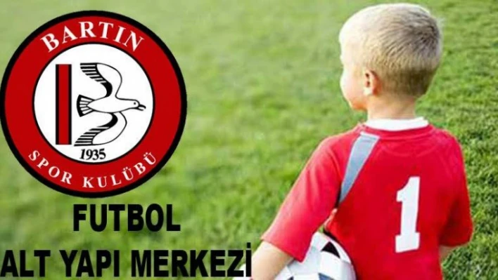 BARTINSPOR FUTBOL ALTYAPI MERKEZİ AÇILIYOR