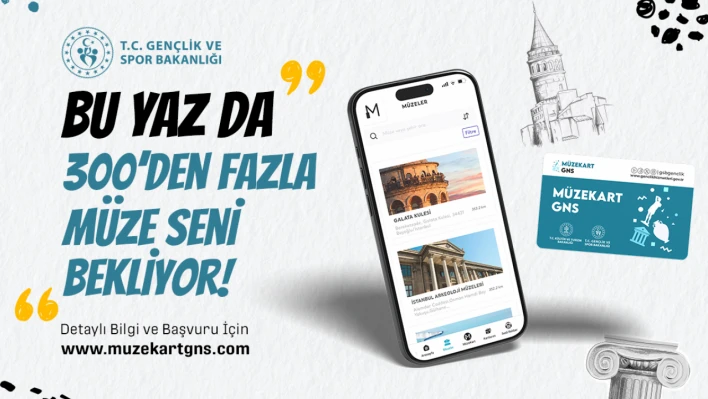 Müzekart GNS 2025 başvuruları başladı