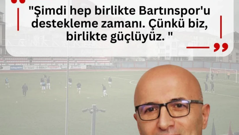 Maden: 'Bartınspor Hepimizin Takımı'