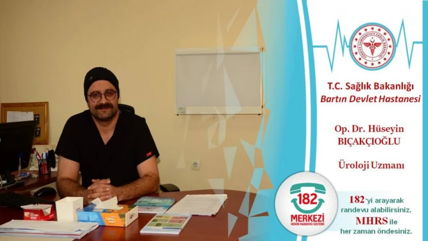 Bartın Devlet Hastanesi'ne Yeni Üroloji Uzmanı